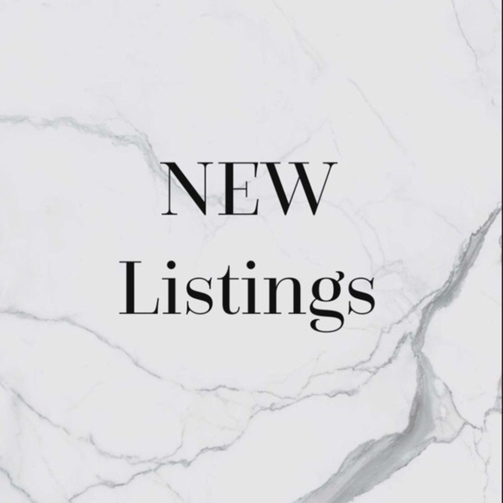 New Listings!